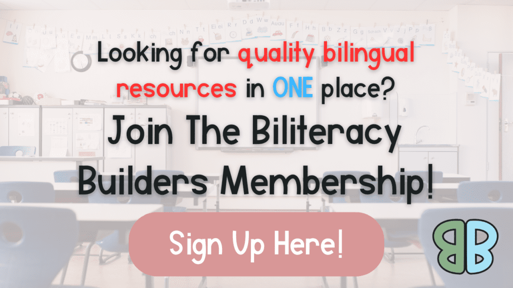 looking for quality bilingual resources in one place? join the biliteracy builders membership! sign up here!